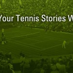 Sporting Life Arkansas Wants Your Tennis Stories